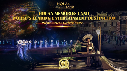 Khu nghỉ dưỡng giải trí hàng đầu châu Á: Hoi An Memories Resort & Spa (Asia's Leading Entertainment Resort 2022)